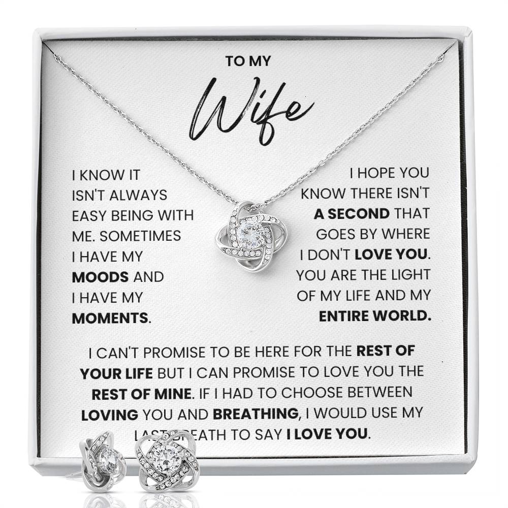 To My Wife- Loveknot Necklace Set- I Can't Promise To Love You