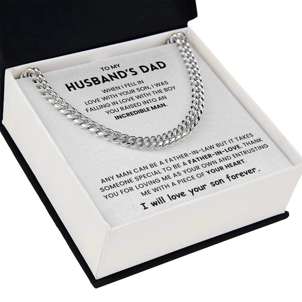 To My Husband's Dad- Cuabn Link Chain- I Will Love Him Forever