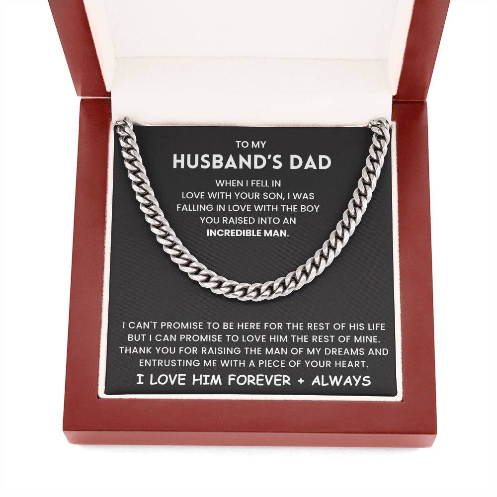To My Husaband's Dad-Cuban Link Chain-When I Fell In Love With Your Son