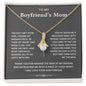 To My Boyfriend's Mom-Alluring Necklace- Thank You For Raising The Man