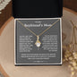 To My Boyfriend's Mom-Alluring Necklace- Thank You For Raising The Man
