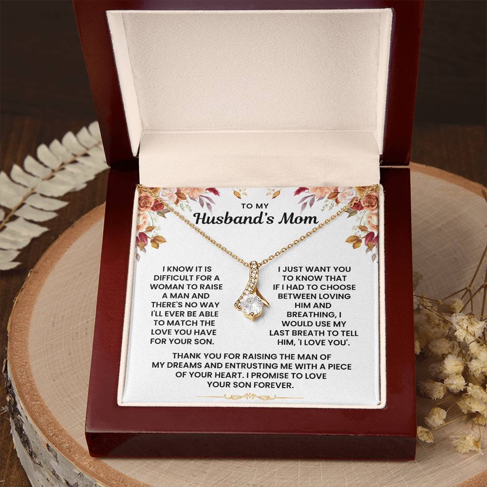 To My Husband's Mom - I Would My Last Breath To Tell Him "I Love You" - Necklace