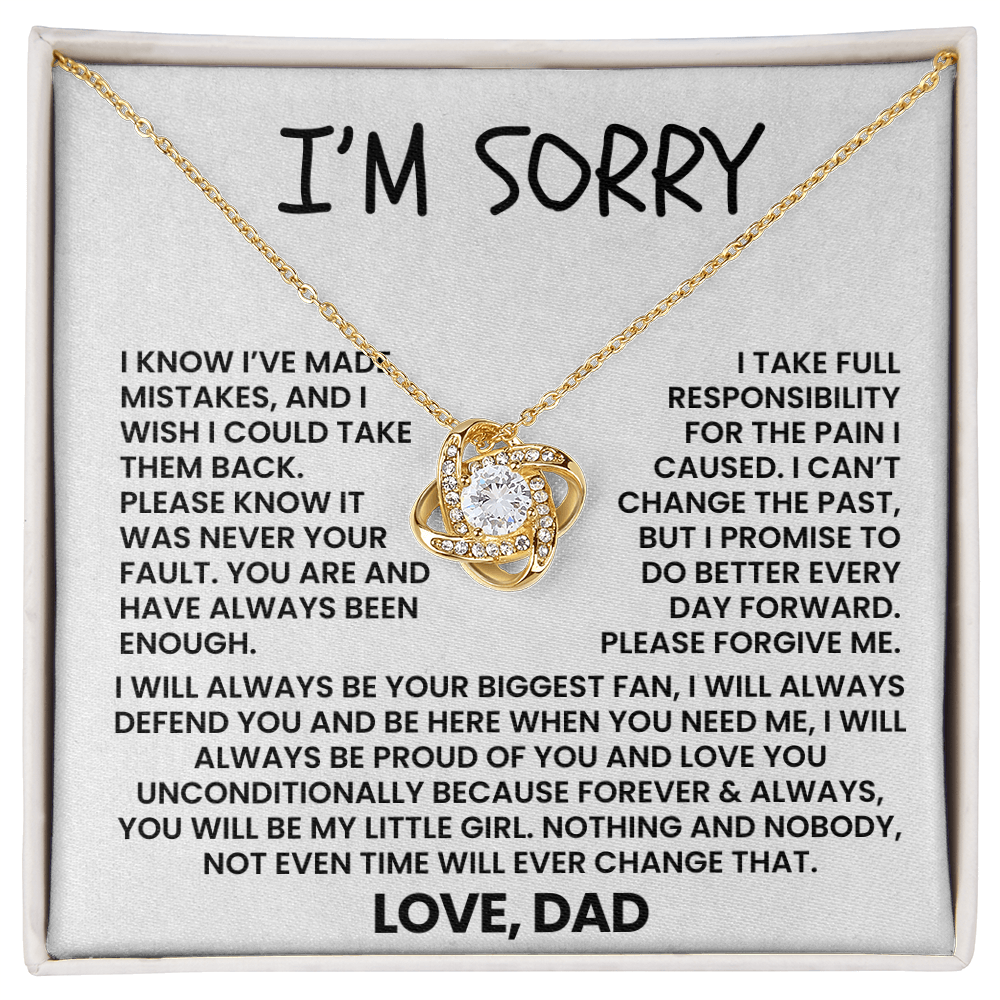 I Am Sorry Necklace for Daughter - I Will Always Be Your Biggest Fan