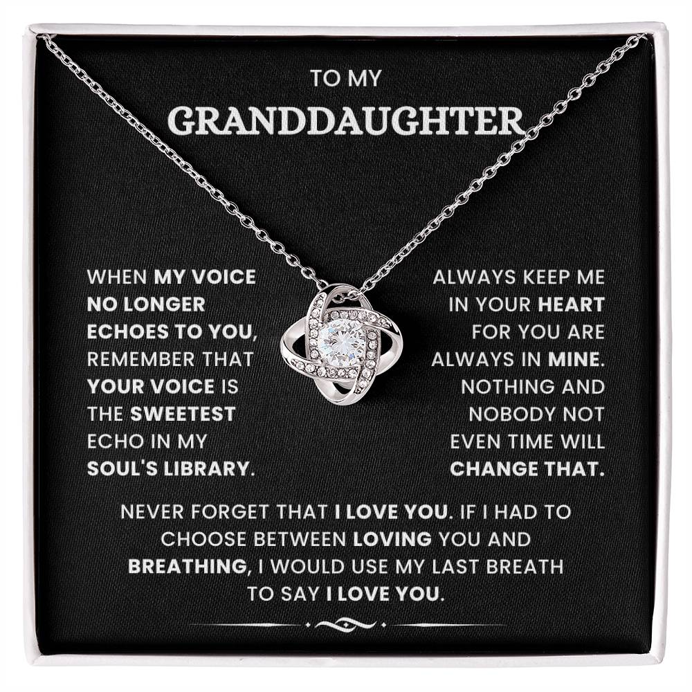 To My Granddaughter-Loveknot Necklace-When My Voice No Longer Echoes