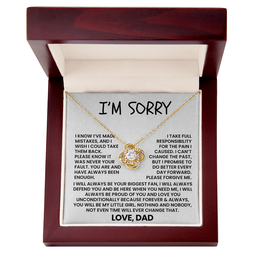 I Am Sorry Necklace for Daughter - I Will Always Be Your Biggest Fan