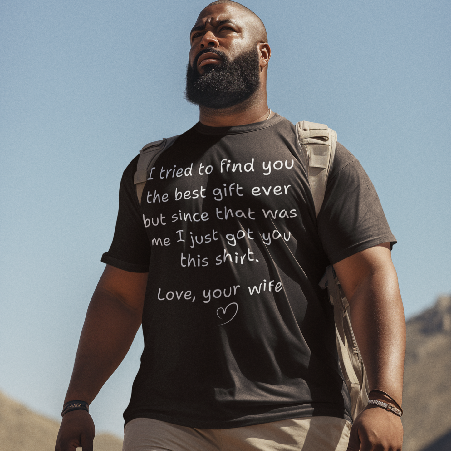 Funny Romantic Saying Gift for Husband - Tshirt