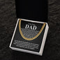 To My Trucker Dad- Cuban Link Chain- Sometimes It Is Hard