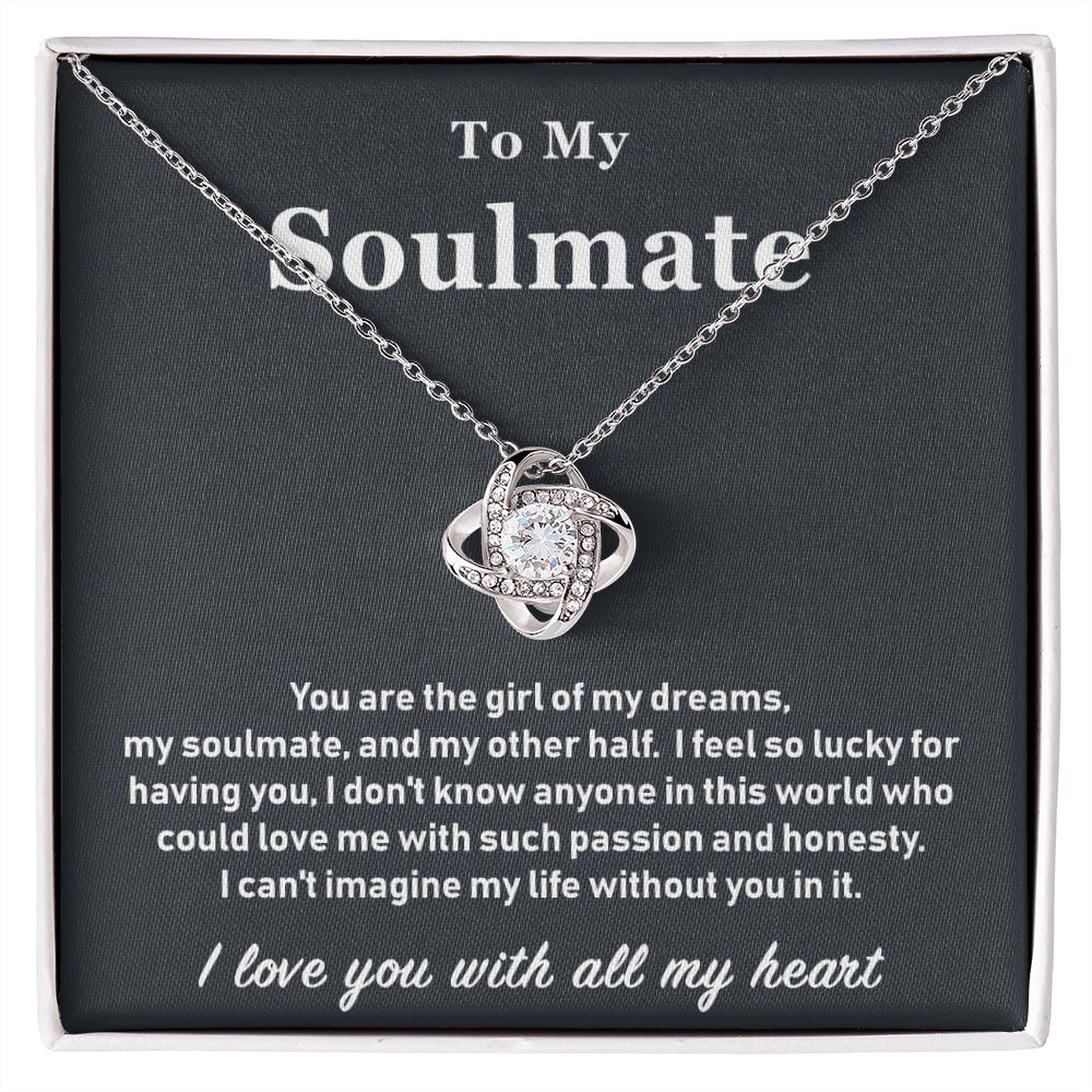 To My Soulmate- Loveknot Necklace- I Love You