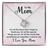To My Mom-Loveknot Necklace- For All The