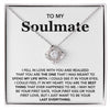 To My Soulmate- Loveknot Necklace- I Fell In Love