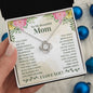 To My Beautiful Mom - Loveknot Necklace-You Have Been