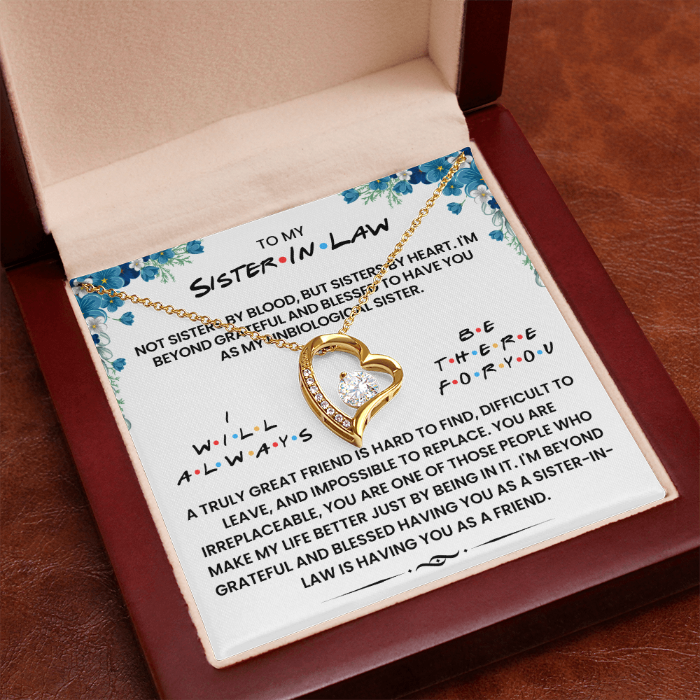 To My Sister In Law - I Will Always Be There For You - Necklace