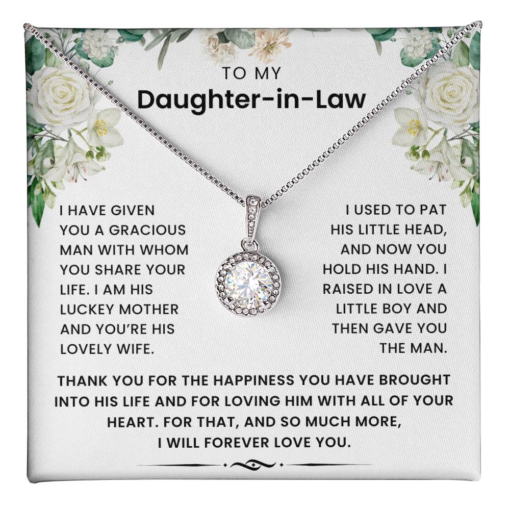 To My Daughter In Law - Thank You The Happiness You Have Brought Into His Life - Necklace