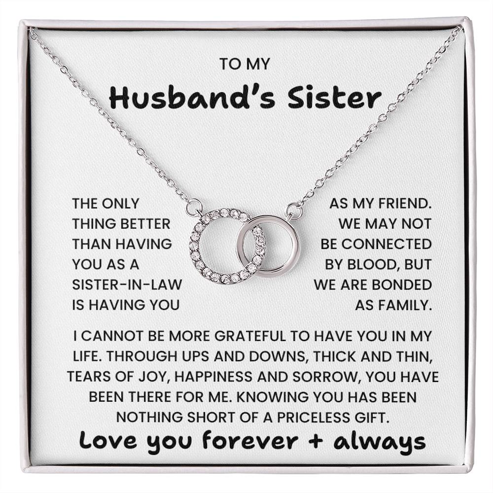 To My Husband's Sister - Perfect Pair Necklace-You Are Loved