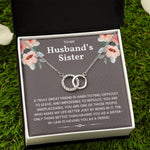 To My Husband's Sister - Perfect Pair  Necklace-You Are More Than A Friend