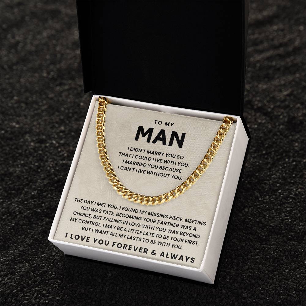 To My Man-Cuban Link Chain- The Day I Met You