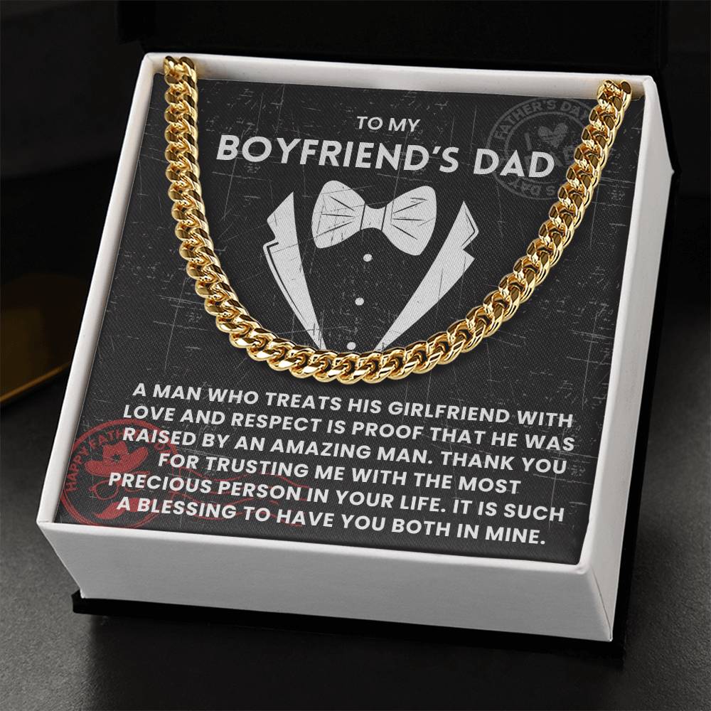 To My Boyfriend's Dad- Cuban Link Chain- He Was Raised By An Amazing Man