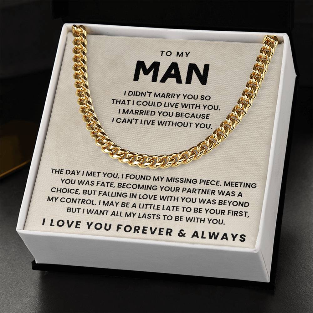 To My Man-Cuban Link Chain- The Day I Met You