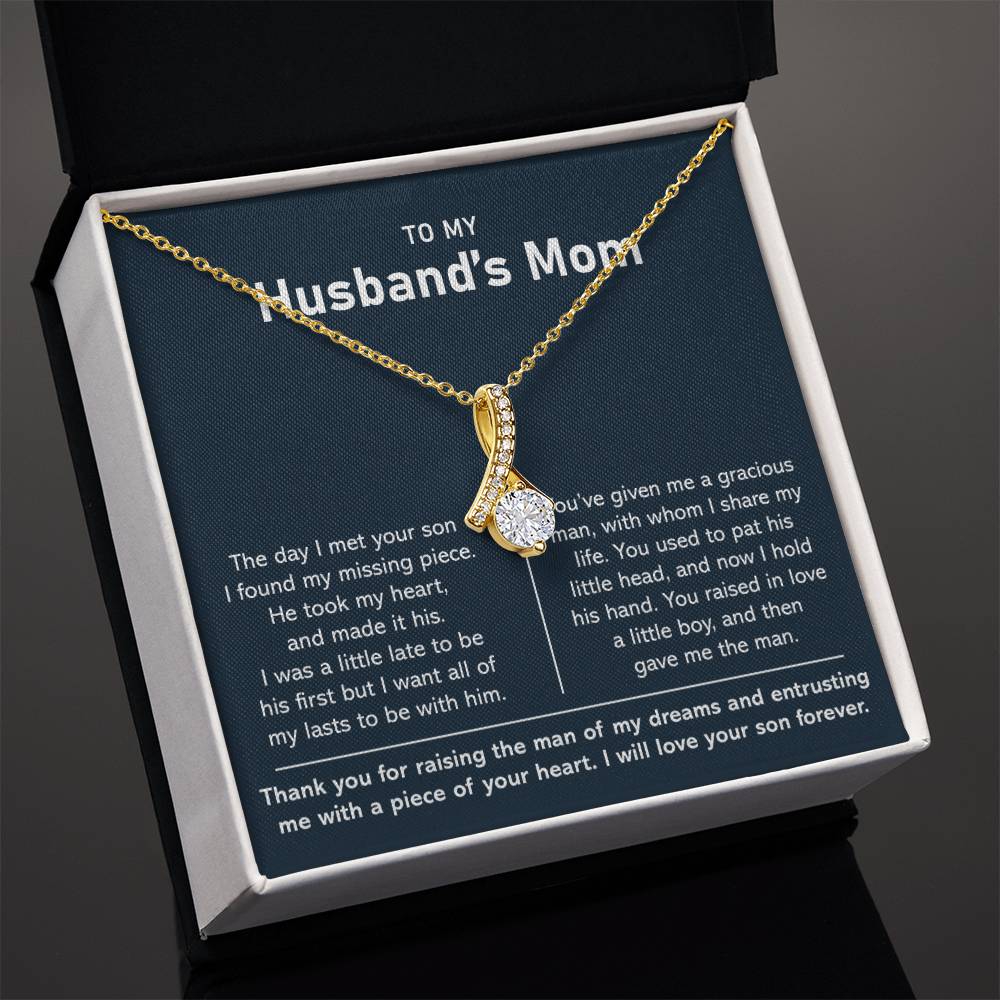 To My Husband's Mom- Alluring Necklace-He Took My Heart And Made It His