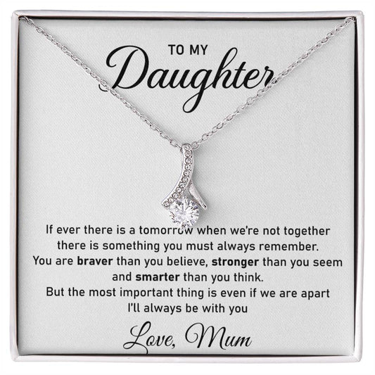 To My Daughter- Loveknot Necklace- I Will Always be With You