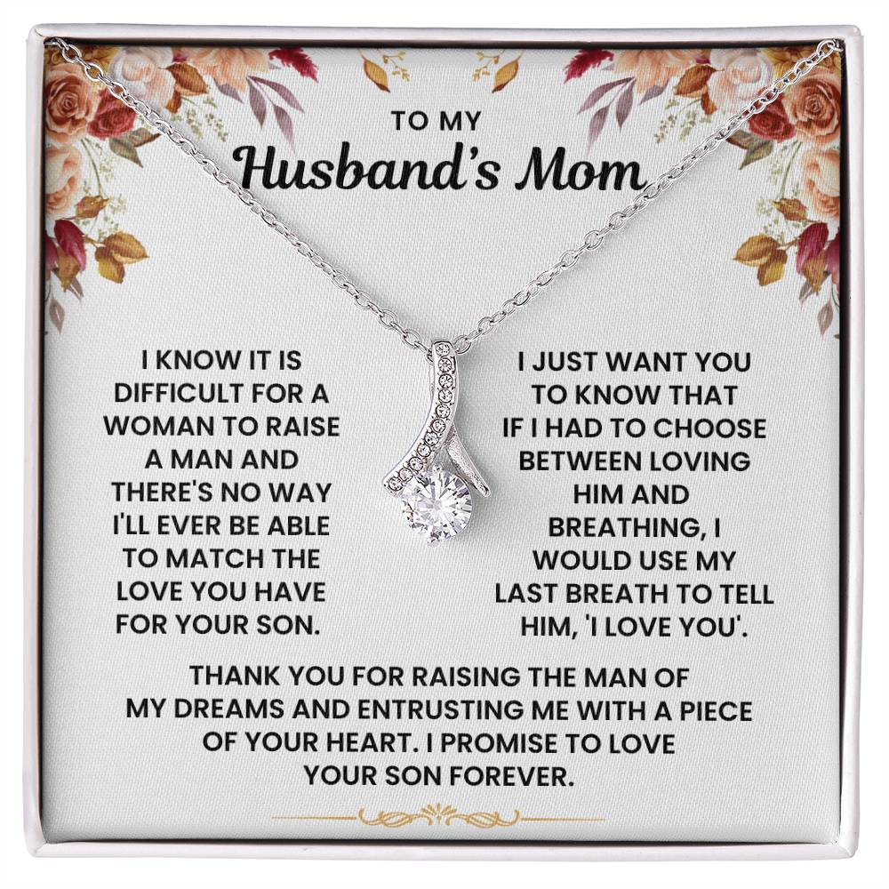 To My Husband's Mom - I Would My Last Breath To Tell Him "I Love You" - Necklace