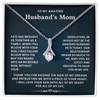 To My Amazing Husband's Mom - I Feel So Lucky To Have You In My Life - Necklace