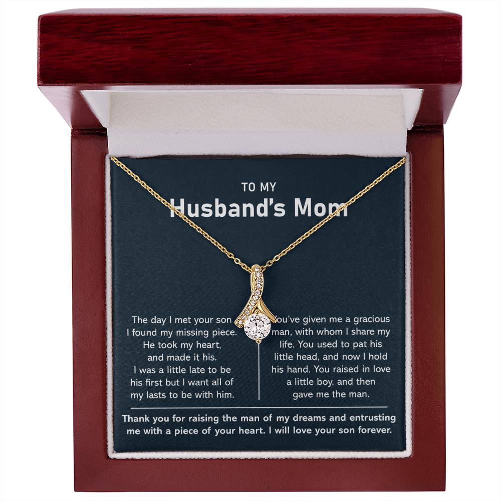 To My Husband's Mom- Alluring Necklace-He Took My Heart And Made It His