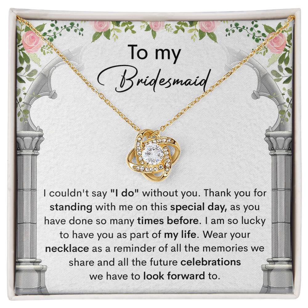 Bridesmaid-Standing With Me-Loveknot Necklace