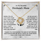 To My Beautiful Husband's Mum- Loveknot Necklace- Mother's Day Gift