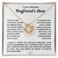 To My Boyfriend's Mom Necklace - Love Knot Necklace