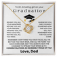 To An Amazing Girl on Your Graduation - So Incredible Proud of You - Graduation Gift from Dad