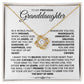 To My Precious Granddaughter-Loveknot Necklace-I Want You To Believe
