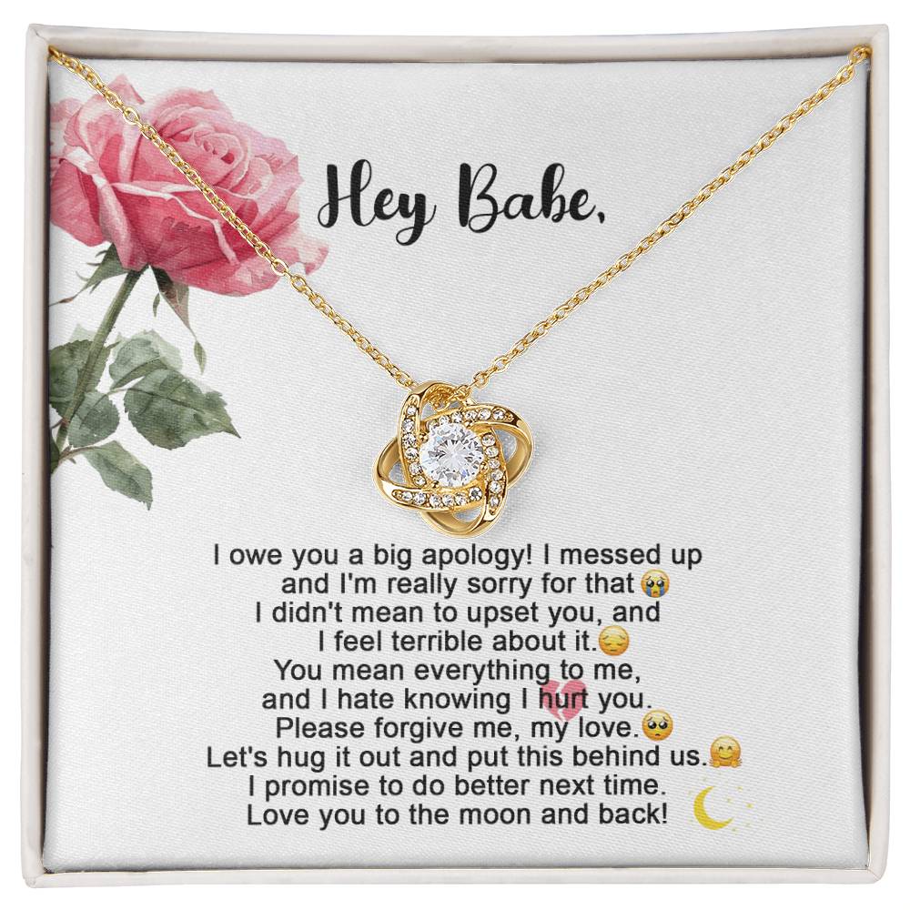 To My Babe- Loveknot Necklace -I Owe You A Big Apology