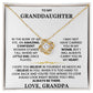 To My Granddaughter - I Will Always Carry You In My Heart - Necklace