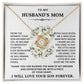 (New Arrival) To My Husband Mom - Thank You for Raising The Man of My Dreams - Necklace