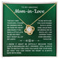 To My Amazing Mom-In-Love-Loveknot Necklace-The Day I Met Your Son