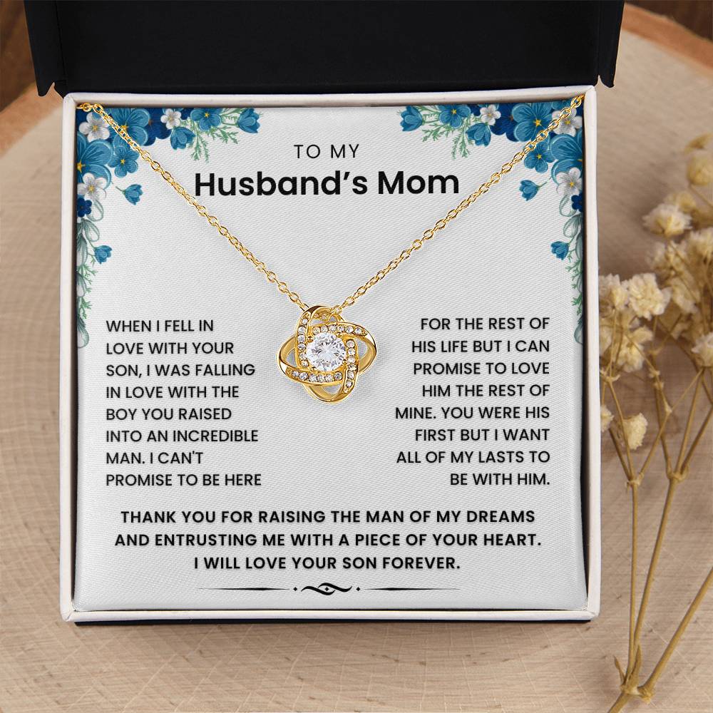 To My Husband's Mom- Loveknot Necklace-You Were His First But I Want All My Lasts To Be With Him