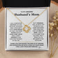 To My Amazing Husband's Mom- Loveknot Necklace-You Have Raised A Kind Man
