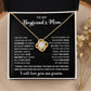 To My Boyfriend'a Mom- Loveknot Necklace-All My Lasts To Be With Him LX321