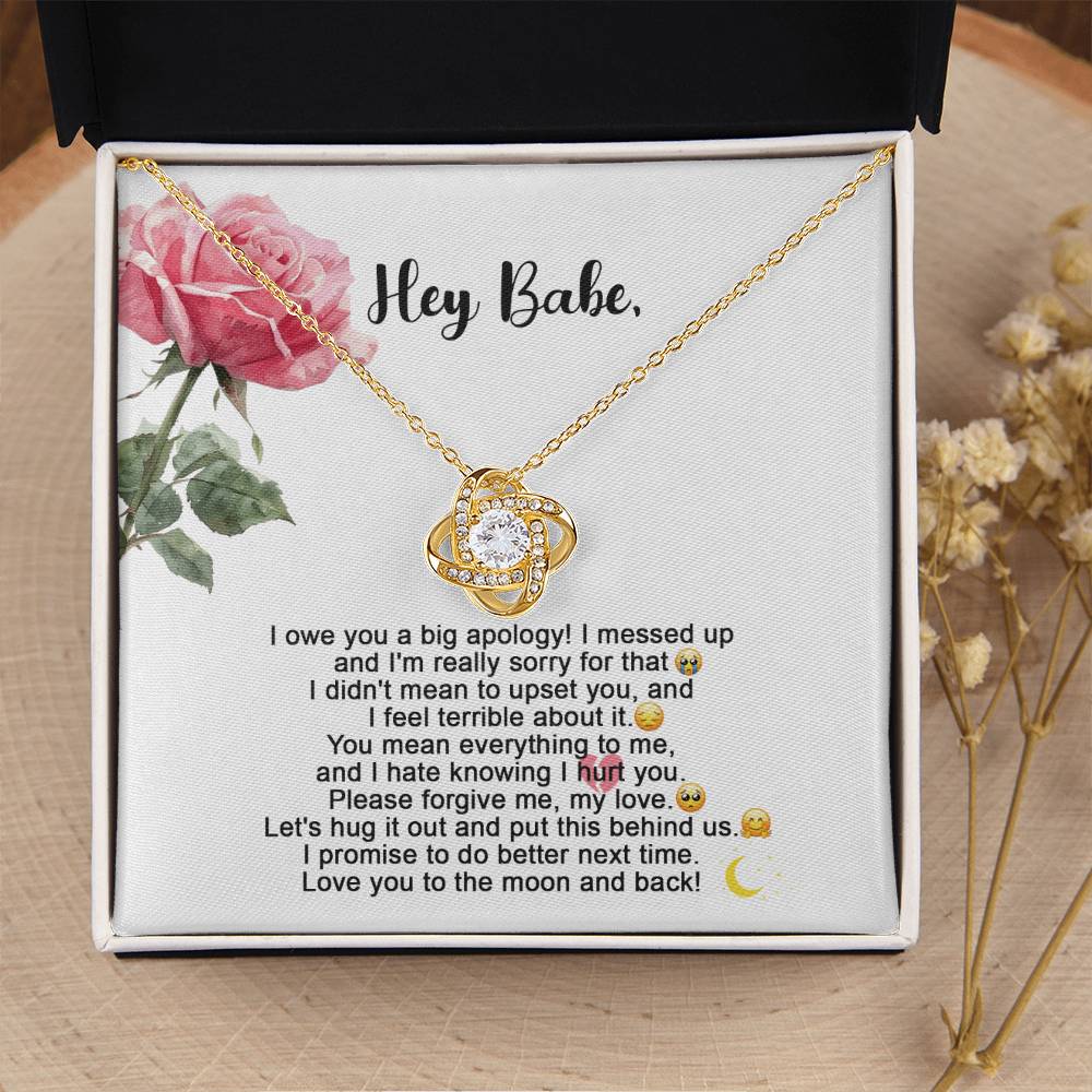 To My Babe- Loveknot Necklace -I Owe You A Big Apology