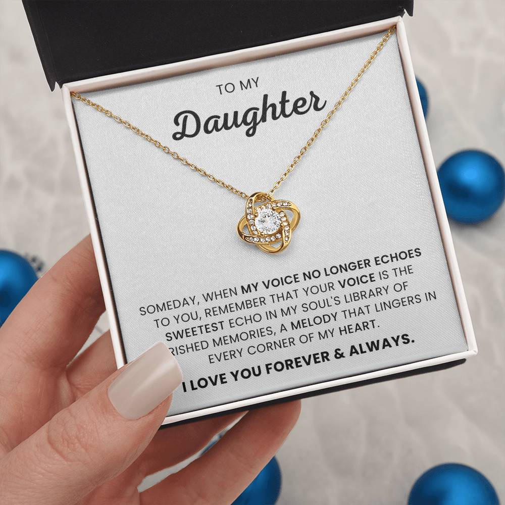 To My Daughter-Loveknot Necklace-My Voice No longer Echoes