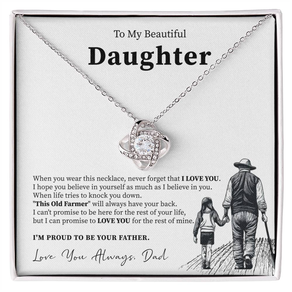 To My Beautiful Daughter - This Old Farmer Will Always Have Your Back - Necklace