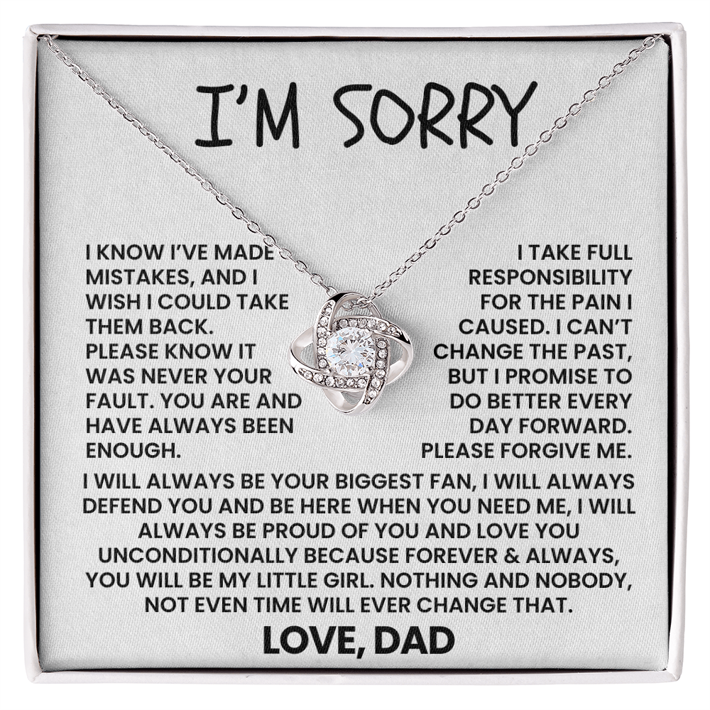 I Am Sorry Necklace for Daughter - I Will Always Be Your Biggest Fan
