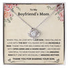 To My Boyfriend's Mom-Loveknot Necklace-I Was Falling In Love With The Boy