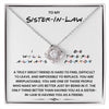 To My Sister In Law - I Will Always Be There For You - Necklace