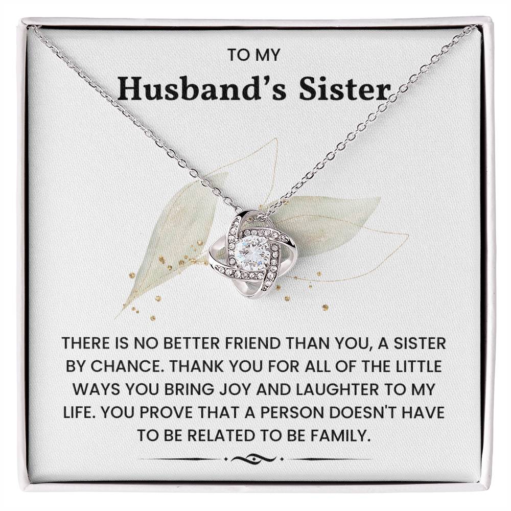 To My Husband's Sister-Loveknot Necklace-There Is No Better Friend Than You