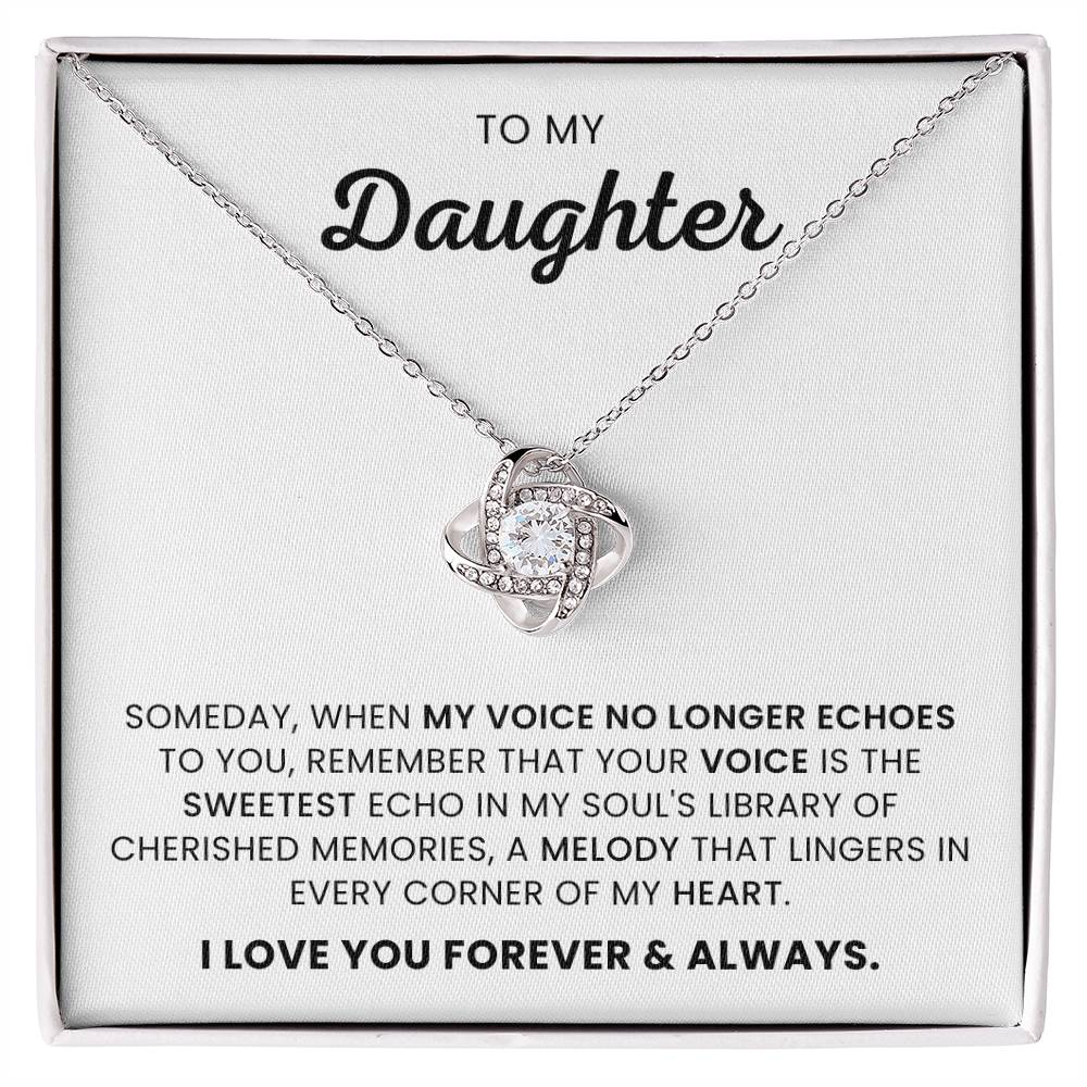 To My Daughter-Loveknot Necklace-My Voice No longer Echoes