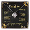 To My Daughter-Loveknot Necklace-Always Be My Baby Girl