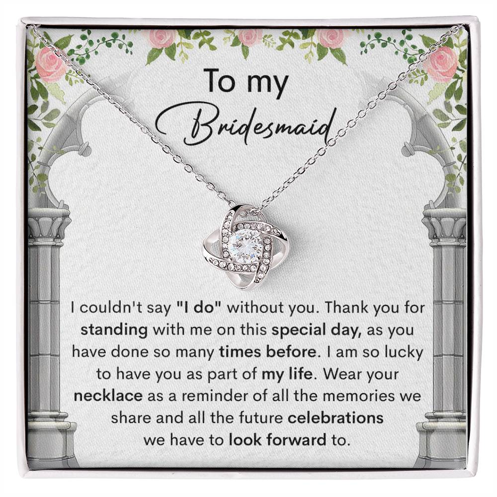 Bridesmaid-Standing With Me-Loveknot Necklace