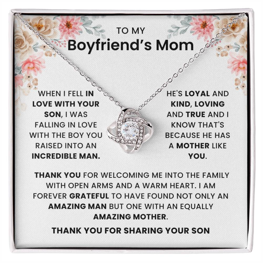 To My Boyfriend's Mom-Thank You For Welcoming Me